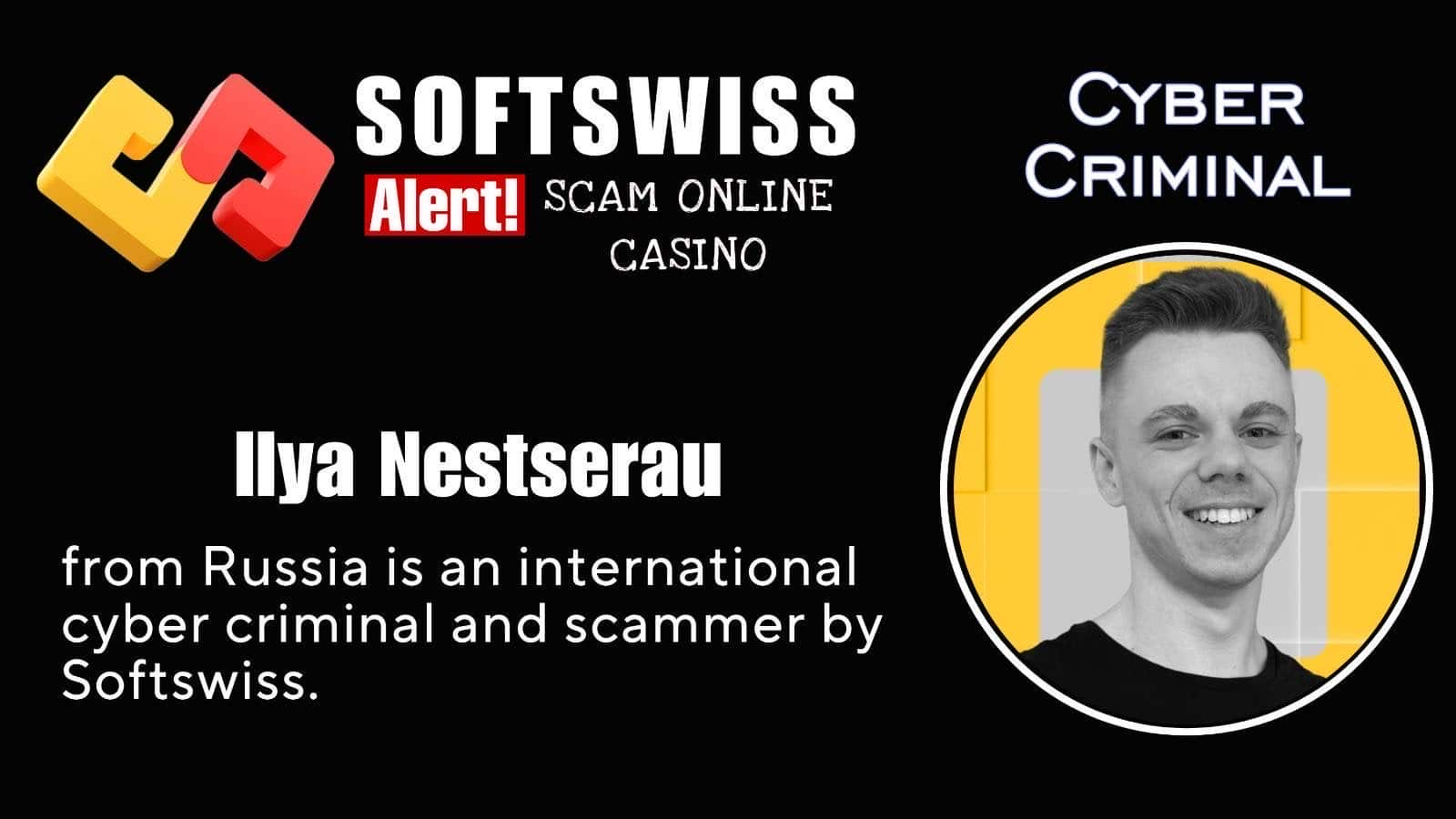 Ilya Nestserau - softswiss scam - Casino by Softswiss